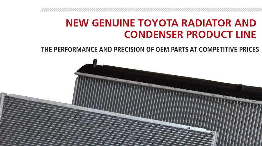 New Toyota Genuine  Radiator and Condenser Product Line