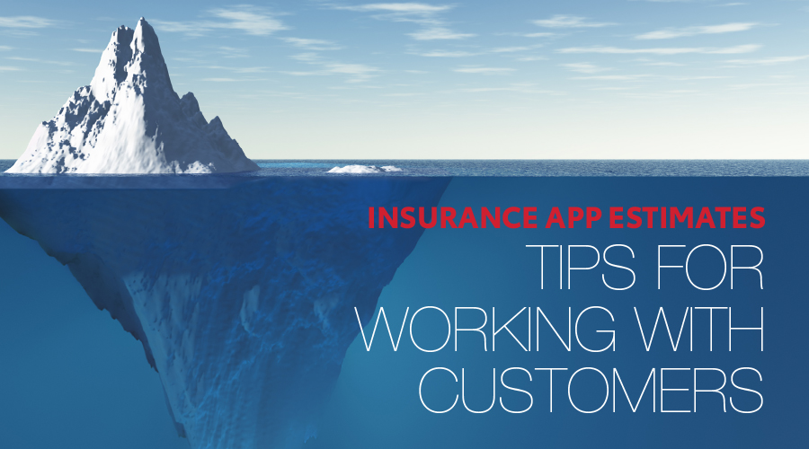 INSURANCE APP ESTIMATES